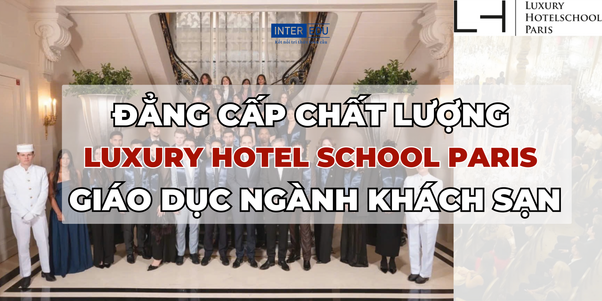 Luxury Hotel School