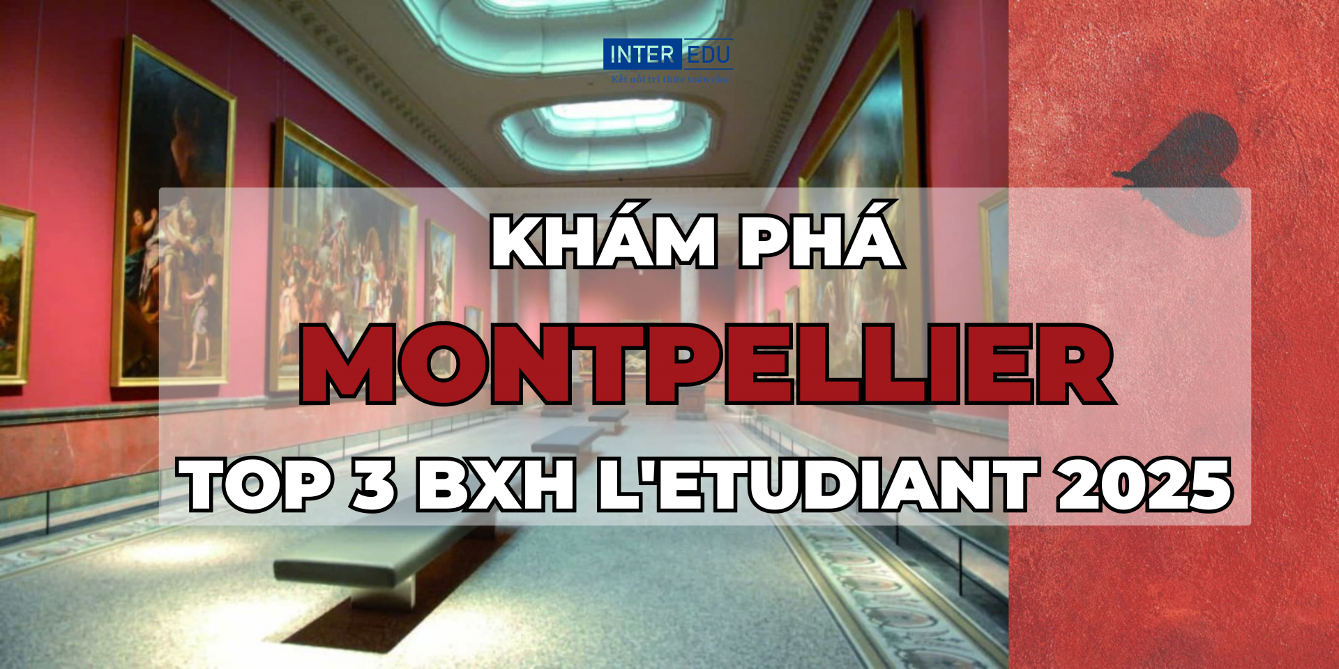 KHÁM PHÁ MONTPELLIER